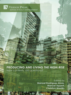 cover image of Producing and Living the High-Rise
